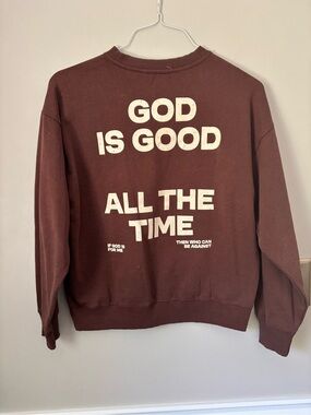 NWOT - God Is Good All The Time Brown Crewneck Sweater